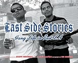 East Side Stories: Gang Life in East LA