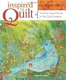 Inspired to Quilt