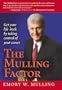 The Mulling Factor: Get Your Life Back by Taking Control of Your Career