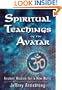 Spiritual Teachings of the Avatar: Ancient Wisdom for a New World