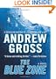 The Blue Zone: A Novel
