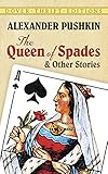 The Queen of Spades and Other Stories (Dover Thrift Editions)