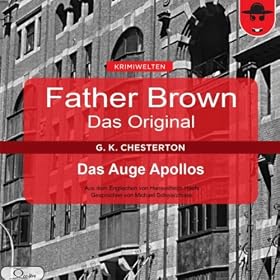 Father Brown - Das Original (10): Das Auge Apollos