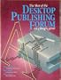 The Best of the Desktop Publishing Forum on Compuserve