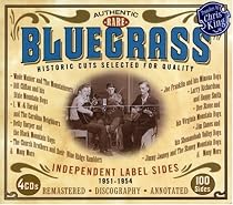 Bluegrass: Independent Label Sides 1951-1954