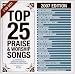 Top 25 Praise & Worship Songs 2007
