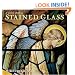 A Little Book of Stained Glass (Little Books Of...)