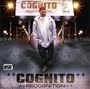 Master P Presents Cognito: Recognition