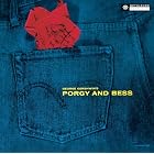 George Gershwin's Porgy and Bess by George Gershwin, Edward "Duke" Ellington, Russell Garcia, Don Fagerquist Group, and Bethlehem Orchestra