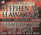 A Brief History of Time: From the Big Bang to Black Holes