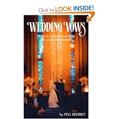 Wedding Vows: How to Express Your Love in Your Own Words