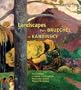 Landscapes From Brueghel To Kandinsky