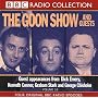 "The Goon Show Classics: Goon Show and Guests v.16: Goon Show and Guests Vol 16 (BBC Radio Collection)