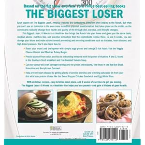 The Biggest Loser: 6 Weeks to a Healthier You: Lose Weight and Get Healthy For Life!