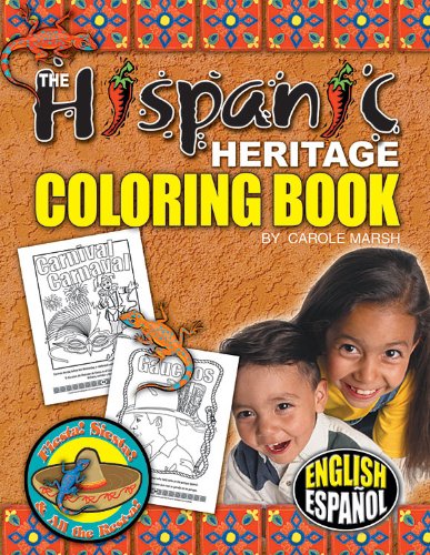 Hispanic Heritage Coloring Book (Bilingual - English and Spanish) (English and Spanish Edition)