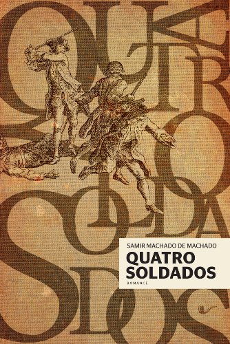 Quatro soldados (Portuguese Edition)