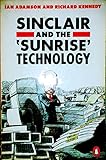 Sinclair and the sunrise technology : the deconstruction of a myth