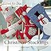 Christmas Stockings (Love to Sew)