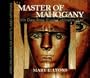 Master of Mahogany: Tom Day, Free Black Cabinetmaker (African-American Artists and Artisans)