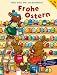 Frohe Ostern - Mein dicker Mal- und Bastelblock