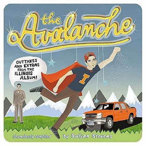 The Avalanche: Outtakes & Extras from the Illinois Album