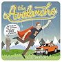 The Avalanche: Outtakes & Extras from the Illinois Album The Avalanche: Outtakes & Extras from the Illinois Album