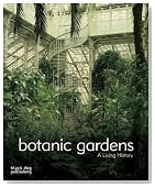 Botanic Gardens: A Living History