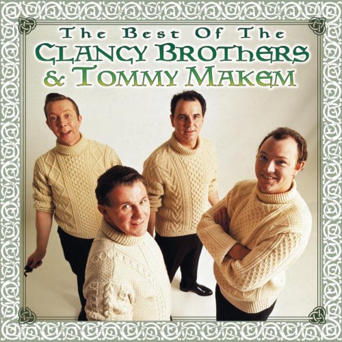 The Clancy Brothers & Tommy Makem - The Best of The Clancy Brother - Zortam Music