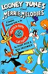 Looney Tunes and Merrie Melodies: A Complete Illustrated Guide to the Warner Bros. Cartoons