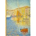 Signac : Au temps d'harmonie