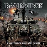 IRON MAIDEN - A MATTER OF LIFE AND DEATH