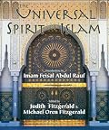 The Universal Spirit of Islam: From the Koran and Hadith (Sacred Worlds)