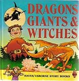 Dragons, giants and witches