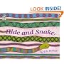 Hide and Snake