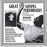 Mahalia Jackson & Other Great Gospel Performers 1937-1950