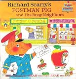 Postman Pig and His Busy Neighbors