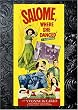 Salome Where She Danced