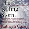 The Killing Storm: A Sarah Armstrong Mystery, Book 3