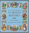 The Orchard Book of Nursery Rhymes (Books for Giving)