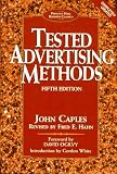 Tested Advertising Methods (Prentice Hall Business Classics)