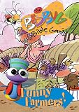 Bedbug Bible Gang: Funny Farmers