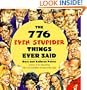 The 776 Even Stupider Things Ever Said