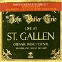 The John Butler Trio: Live at St. Gallen