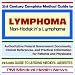 21st Century Complete Medical Guide to Lymphoma (Non-Hodgkin¿s Lymphoma): Authoritati...