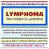 21st Century Complete Medical Guide to Lymphoma (Non-Hodgkin¿s Lymphoma): Authoritative Government Documents and Clinical References for Patients and Physicians with Practical Information on Diagnosis and Treatment Options