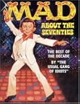 Mad About The Seventies