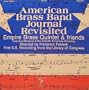 American Brass Band Journal Revisited