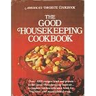 The Good Housekeeping Cookbook by Good Housekeeping Institute, Zoe Coulston, and Willie Mae Rogers