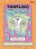Doodling with Jim Henson: More than 50 fun & fanciful artistic exercises to inspire the doodler in you!