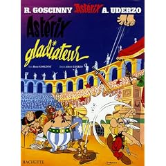 Ast�rix, tome 4 : Ast�rix gladiateur